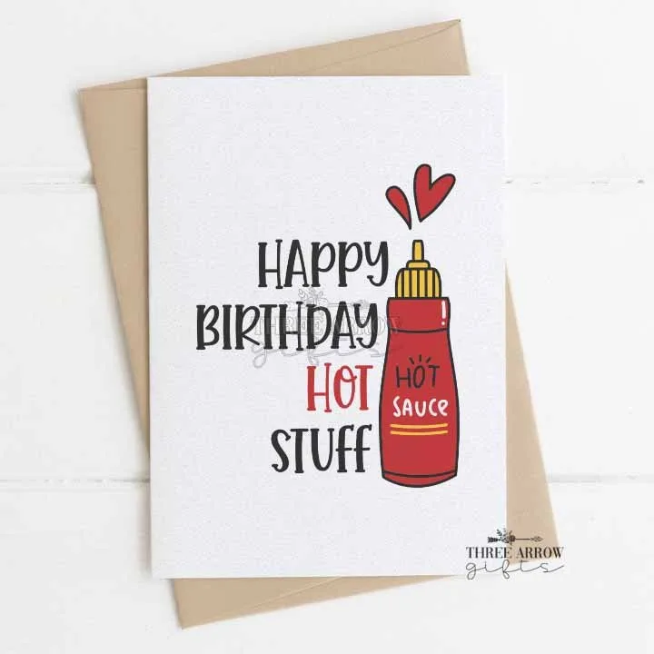 happy-birthday-hot-stuff-hot-sauce-card happy birthday hot stuff hot sauce birthday card