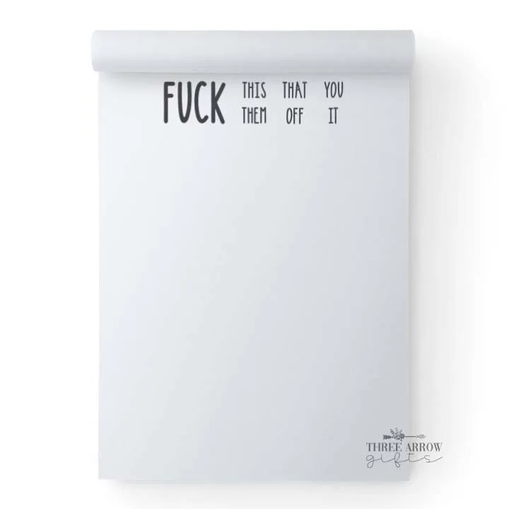 tear-away-fuck-this-that-off-it-notepad2 fuck this that you them off it unlined notepad
